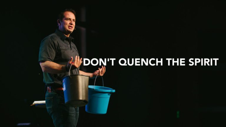 Don’t Quench The Spirit