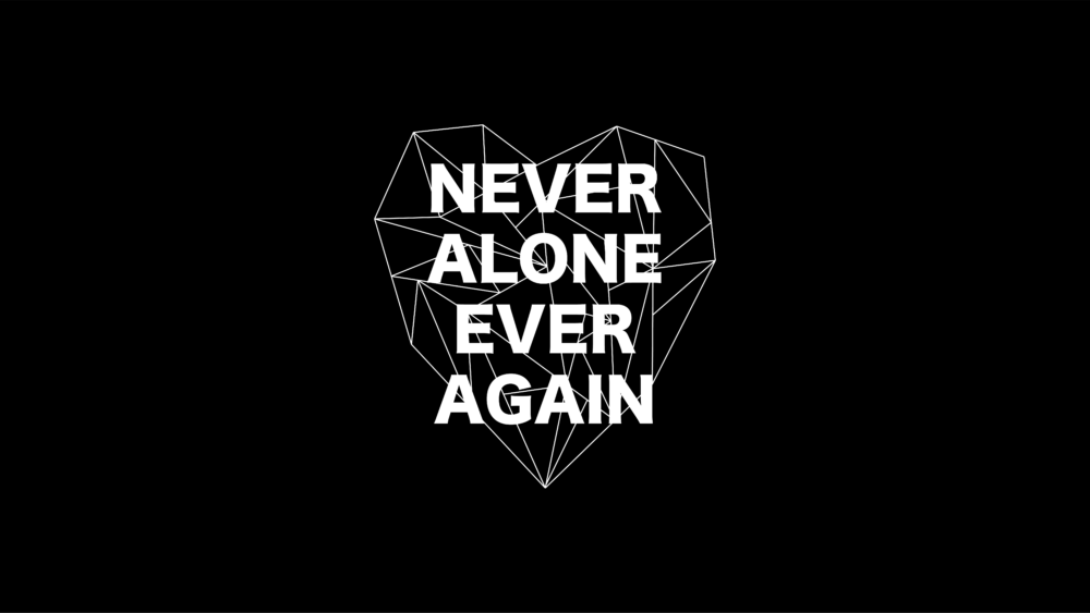 Never Alone Again