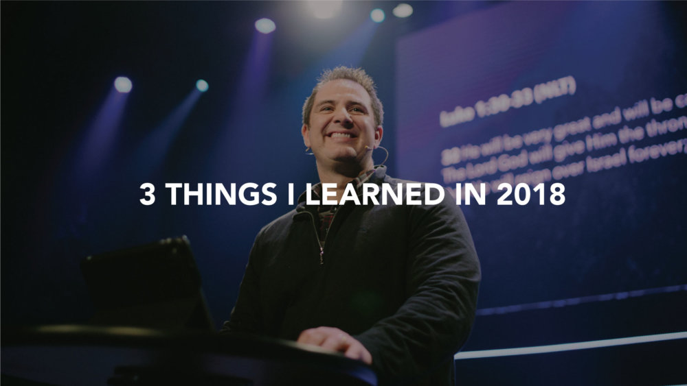 3 Things I Learned in 2018