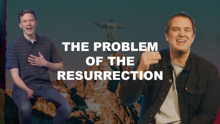 The Problem of the Resurrection