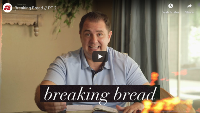 Breaking Bread // PT 2
