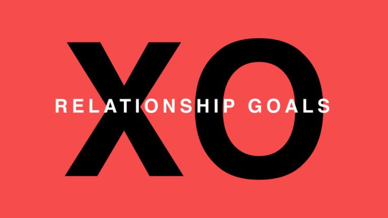 Relationship Goals | Week 2