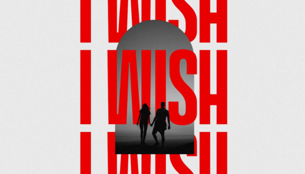 I Wish | Week 2- I Wish We Didn’t Fight
