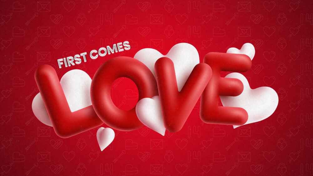 First Comes Love
