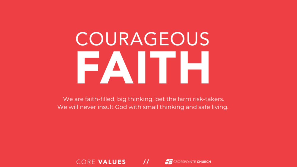 Courageous Faith