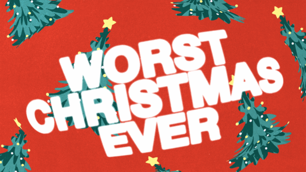 Worst Christmas Ever: Family Drama