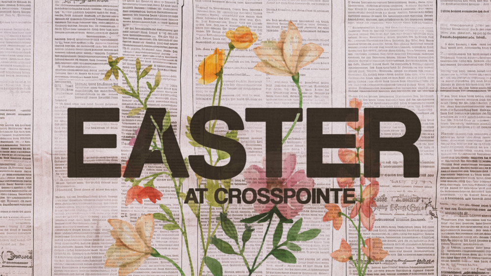 Easter Orange County Easter at Crosspointe Orange County